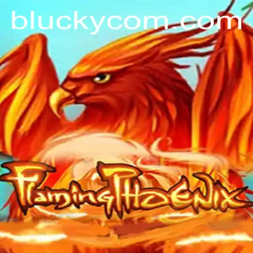 FlamingPhoenix: Mastering the Art of Blucky